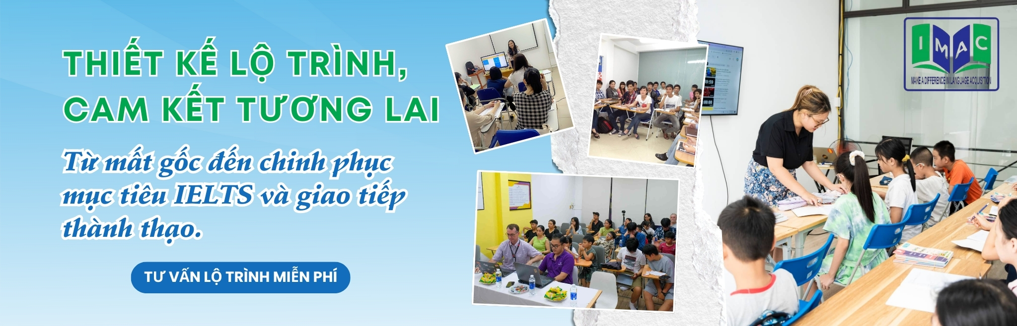 Thiết kế lộ trình, cam kết tới tương lai