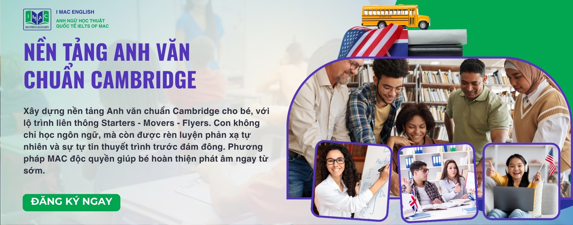 Xây dựng nền tảng Anh văn chuẩn Cambridge cho bé