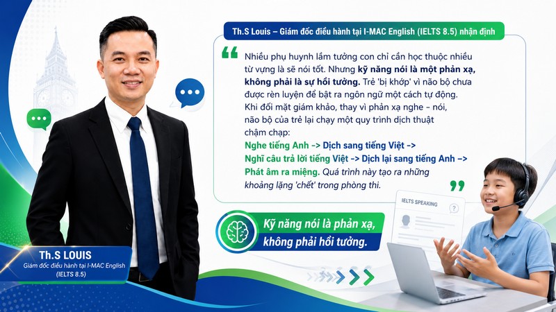 Th.S Louis – Giám đốc điều hành tại I-MAC English nhận định